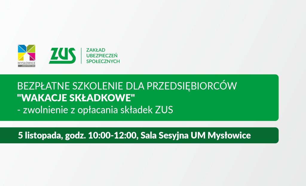 ODWOŁANE bezpłatne szkolenie dla przedsiębiorców pn. „Wakacje składkowe”