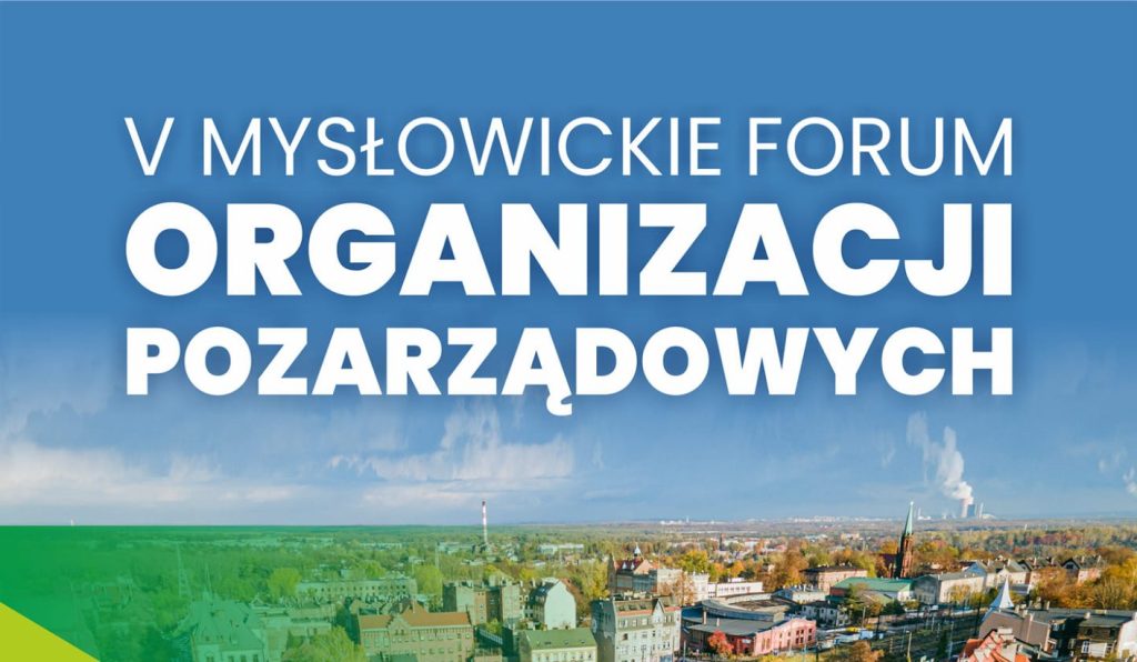 V Mysłowickie Forum Organizacji Pozarządowych