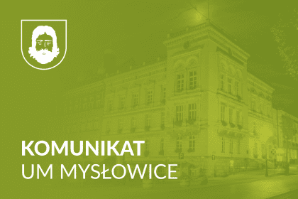 Ogłoszenie Prezydenta Miasta Mysłowice
