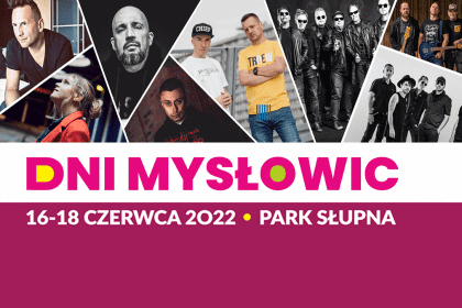 Przed nami Dni Mysłowic 2022