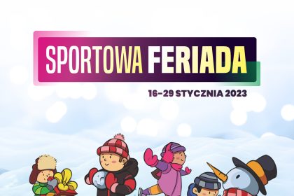 Spędźcie z nami ferie zimowe