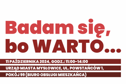 „Badam się, bo WARTO…”.